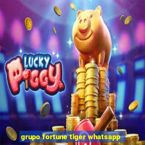 grupo fortune tiger whatsapp